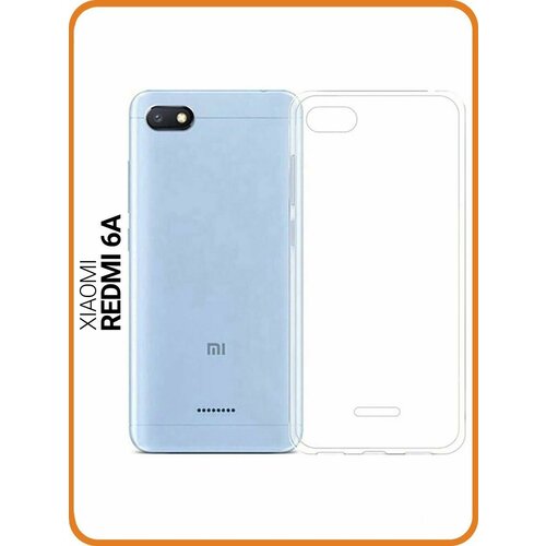 Защитный чехол на Xiaomi Redmi 6A, Сяоми Редми 6А прозрачный силиконовый чехол tag stickers на xiaomi redmi 6a сяоми редми 6а