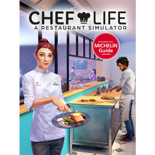 Chef Life: A Restaurant Simulator chef life a restaurant simulator – al forno edition дополнение [pc цифровая версия] цифровая версия