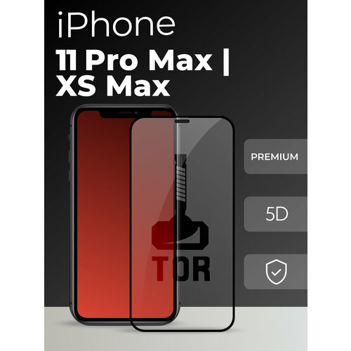 Защитное стекло TOR Premium 5D на телефон Apple iPhone XS Max и 11 Pro Max / Противоударное cтекло ТОР Премиум для Эпл Айфон ХС Макс и 11 Про Макс