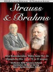 Strauss-Der Rosenkavalier/Brahms-Symphony 2-Svizzera Italiana < Silverline DVD Deu (ДВД Видео 1шт) richard