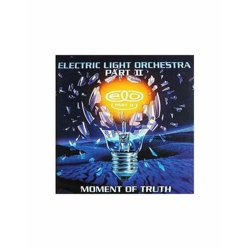 0630428099111, Виниловая пластинка Electric Light Orchestra Part Two, Moment Of Truth