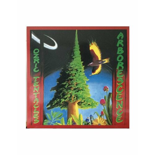 Виниловая пластинка Ozric Tentacles, Arborescence (0802644817118) виниловая пластинка ozric tentacles arborescence 1lp