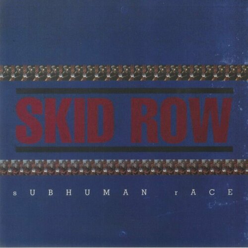 Skid Row Виниловая пластинка Skid Row Subhuman Race виниловая пластинка skid row skid row красный и черный мраморный винил