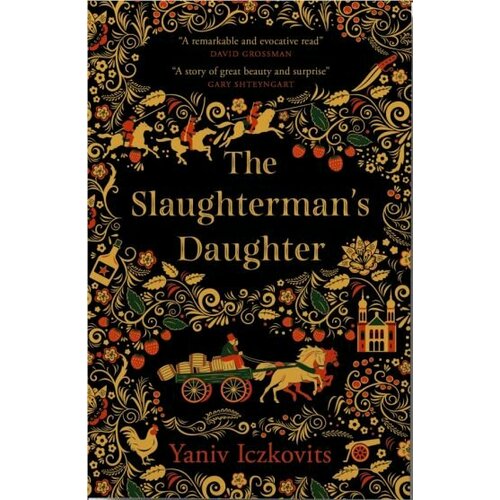 Yaniv Iczkovits - The Slaughterman's Daughter