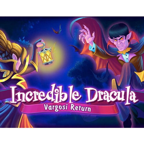 Incredible Dracula: Vargosi Returns