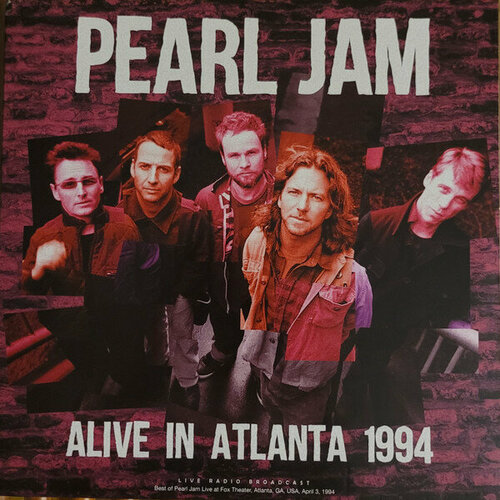 виниловая пластинка pearl jam alive in atlanta 1994 live radio broadcast black vinyl lp Виниловая пластинка Pearl Jam - Alive In Atlanta 1994 - Live Radio Broadcast (Black Vinyl LP)