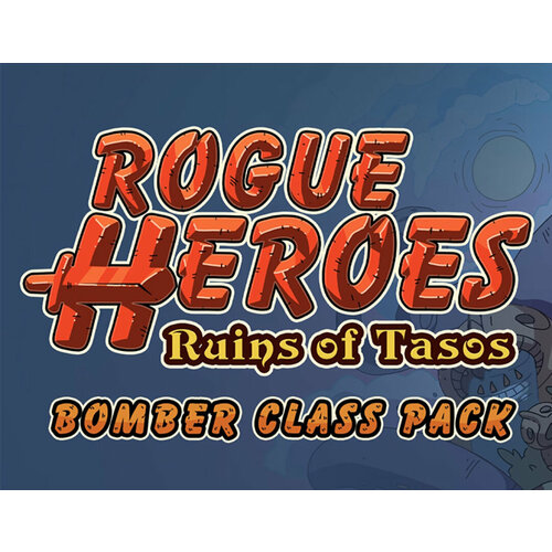 macintyre ben sas rogue heroes Rogue Heroes: Ruins of Tasos Bomber Class Pack