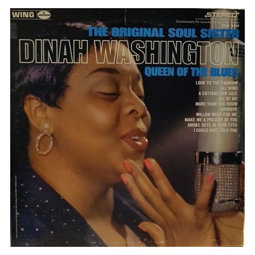 Старый винил, Mercury Wing, DINAH WASHINGTON - The Original Soul Sister - Queen Of The Blues (LP , Used) старый винил mercury zoot sims you n me lp used