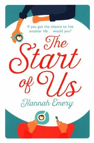 The Start of Us (Emery Hannah) - фото №1