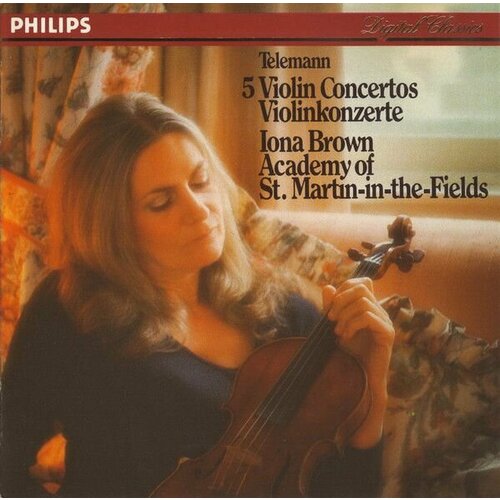 Audio CD Georg Philipp Telemann: Telemann: 5 Violin Concertos - Iona Brown, ASMF (1 CD) telemann georg philipp виниловая пластинка telemann georg philipp concertos for trumpet