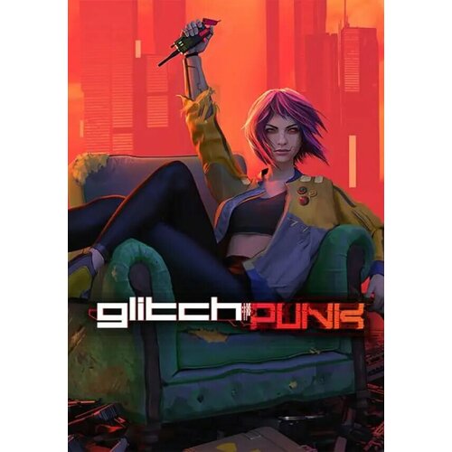 Glitchpunk (Steam; PC; Регион активации Россия и СНГ)