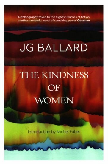 The Kindness of Women (Ballard J. G.) - фото №1