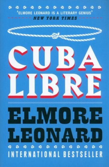 Cuba Libre (Leonard Elmore) - фото №1
