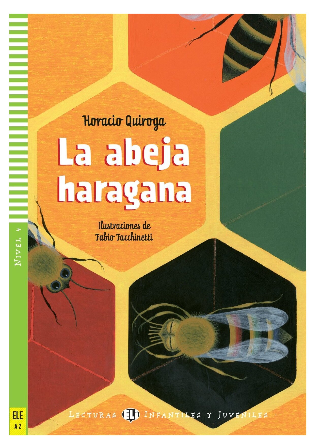 La abeja haragana. Nivel 4 (+CD) - фото №1