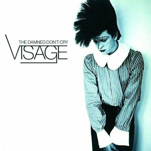 AUDIO CD Visage - Damned Don't Cry. 1 CD damned виниловая пластинка damned evil spirits