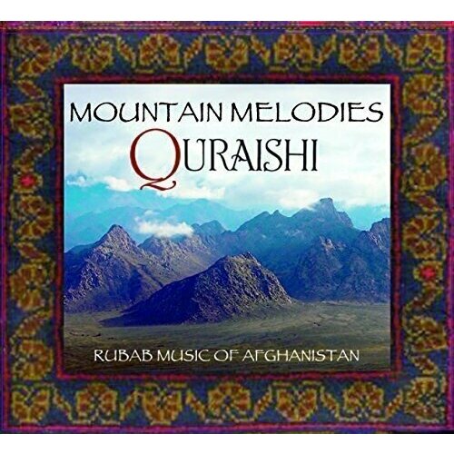 audio cd debussy melodies felix lasry AUDIO CD Quraishi: Mountain Melodies