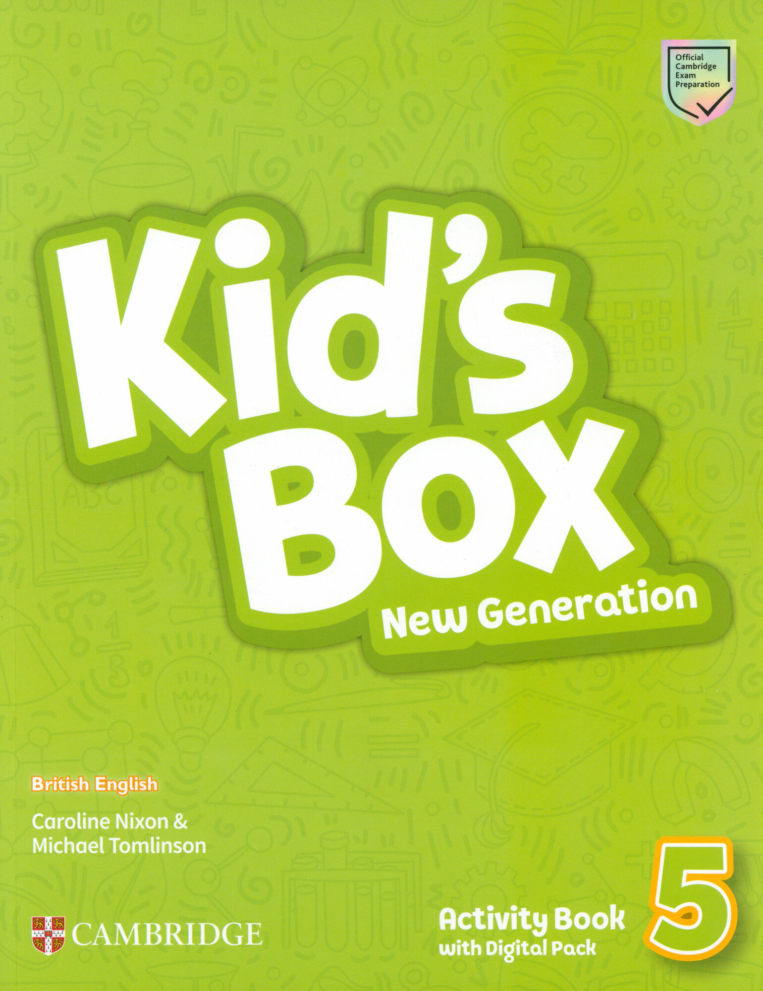 Kid's Box New Generation. Level 5. Activity Book with Digital Pack / Рабочая тетрадь / Nixon Caroline