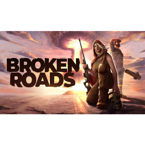 Игра Broken Roads для PC (STEAM) (электронная версия)