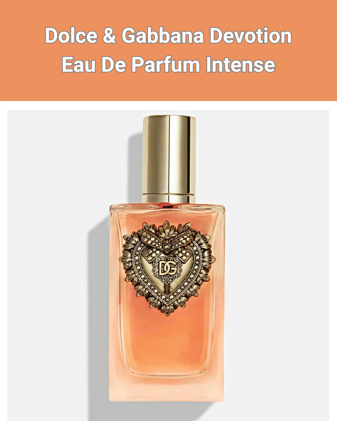 Dolce & Gabbana Devotion Eau De Parfum Intense 100мл - Парфюм для женщин