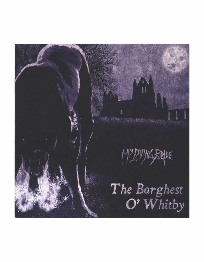 Виниловая пластинка My Dying Bride, The Barghest O'Whitby EP (0801056774910) IAO - фото №1