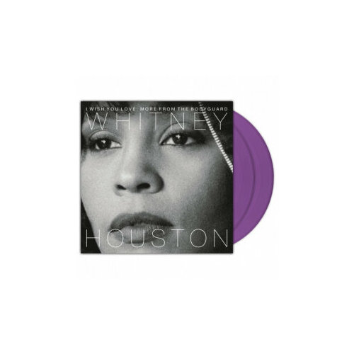 Whitney Houston - I Wish You Love: More From The Bodyguard/ Purple Vinyl[2LP][Limited](Reissue 2018) виниловые пластинки arista rca legacy sony music whitney houston i will always love you the best of whitney houston 2lp