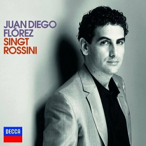 AUDIO CD Gioacchino Rossini: Juan Diego Florez Singt Rossini. 1 CD audio cd gioacchino rossini 1792 1868 der barbier von sevilla deluxe ausgabe mit blu ray audio 2 cd