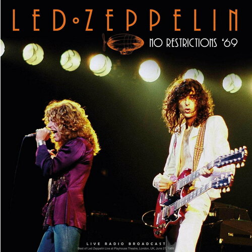 Виниловая пластинка Led Zeppelin - No Restrictions '69