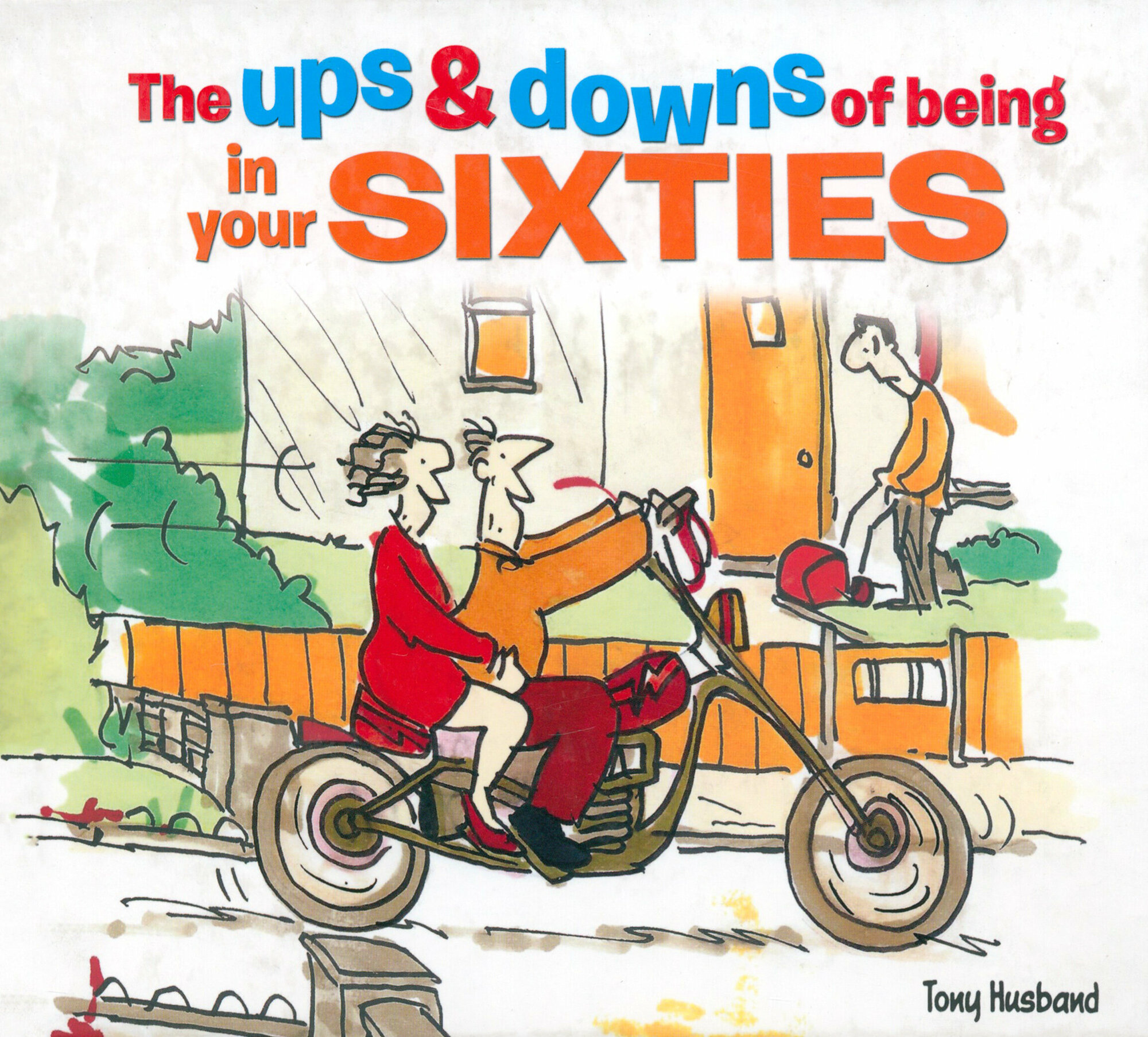 The Ups and Downs of Being in Your Sixties - фото №1