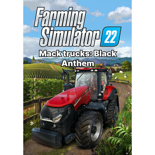 Farming Simulator 22 - Mack Trucks Black Anthem Steam Steam PC Регион активации Не для РФ 149₽