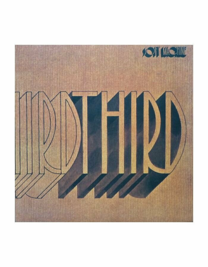 Виниловая пластинка Soft Machine, Third (8713748981570)