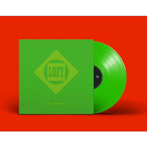 Виниловая пластинка Loft - Wake The World (1994/2022) Green Vinyl виниловая пластинка loft wake the world 1994 2022 black vinyl