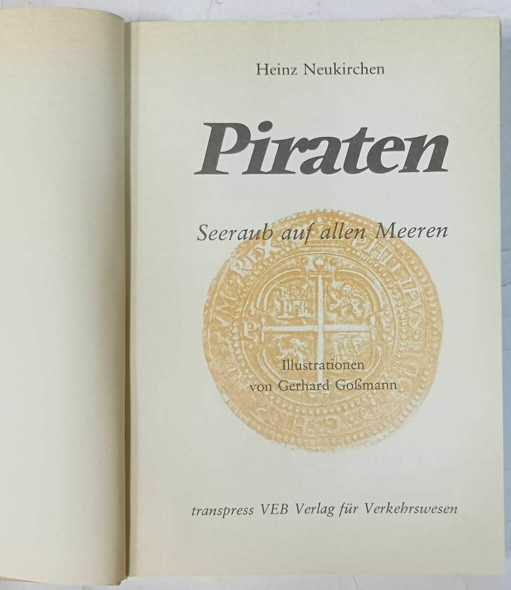Piraten. Seeraub auf allen Meeren (Пираты. Морское ограбление) — фото 2