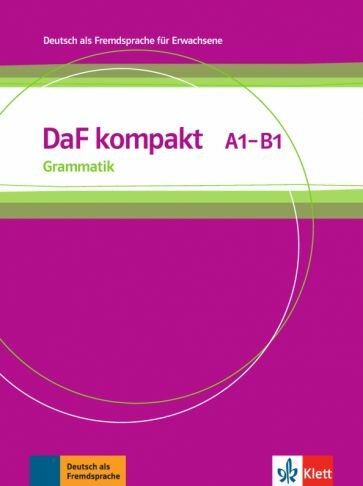 DaF kompakt A1-B1. Grammatik (Sander Ilse) - фото №1