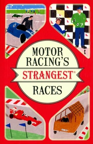 Motor Racing's Strangest Races - фото №1