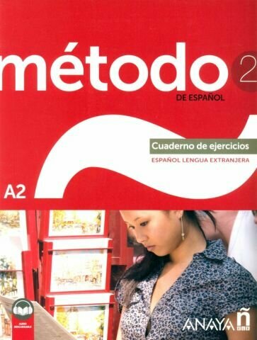 Metodo 2 de espanol. A2. Cuaderno de ejercicios - фото №1