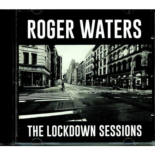 Музыкальный компакт диск ROGER WATERS - The Lockdown Sessions 2022 г (производство Россия)