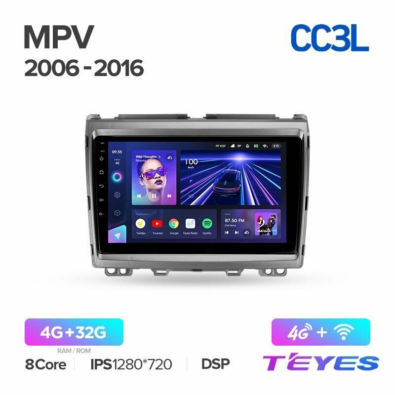 Магнитола Mazda MPV LY 2006-2016 Teyes CC3L 4/32GB, штатная магнитола, 8-ми ядерный процессор, IPS экран, DSP, 4G, Wi-Fi, 2 DIN