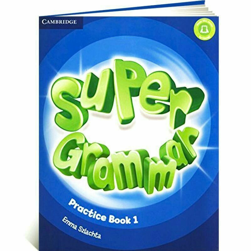 Super Grammar Practice Book 1 - грамматика к super minds