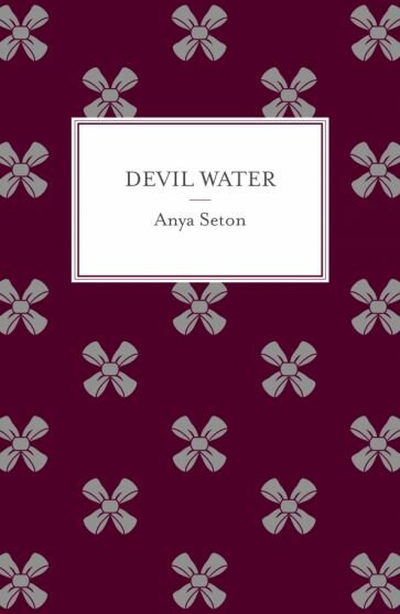 Devil Water (Seton Anya) - фото №1