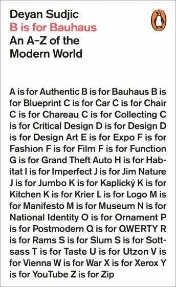 B is for Bauhaus. An A-Z of the Modern World - фото №1