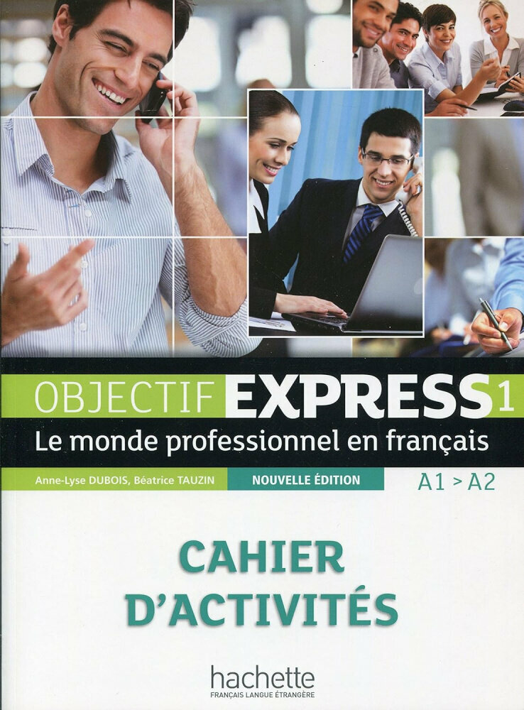 Книга Objectif Express (Nouvelle edition) 1 Cahier d'activites - фото №1
