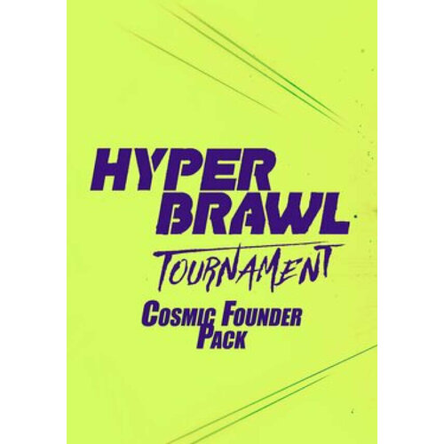 HyperBrawl Tournament - Cosmic Founder Pack DLC (Steam; PC; Регион активации РФ, СНГ)