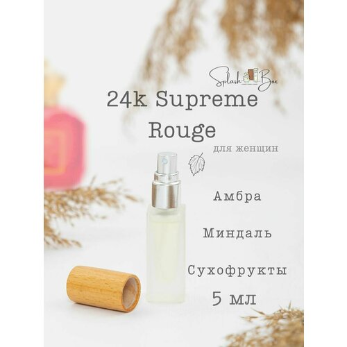 24K supreme rouge духи стойкие 24k supreme rouge духи стойкие