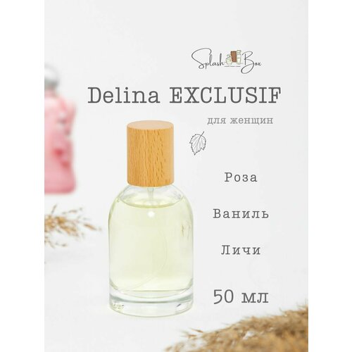 Delina Exclusif духи стойкие delina exclusif духи 8мл