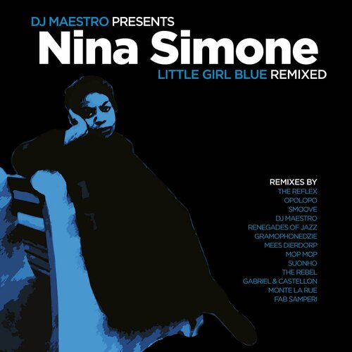 Виниловая пластинка DJ Maestro Presents Nina Simone. Little Girl Blue. Remixed. Translucent Green (2 LP) виниловая пластинка nina simone – little girl blue lp