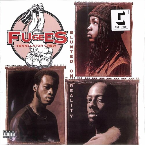 Fugees – Blunted On Reality fugees score