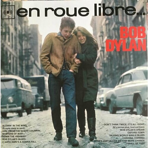 Bob Dylan – The Freewheelin' Bob Dylan (En Roue Libre.) (French Edition)