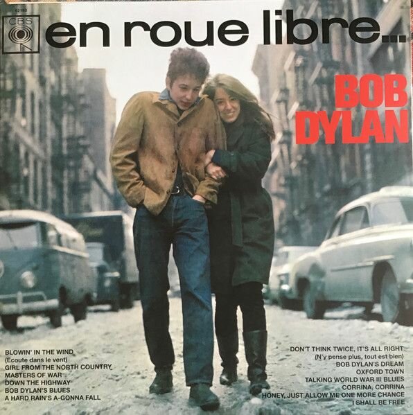 Bob Dylan – The Freewheelin' Bob Dylan (En Roue Libre.) (French Edition)