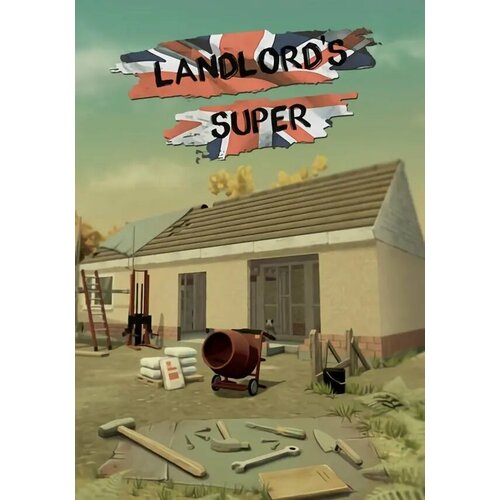 Landlord's Super (Steam; PC; Регион активации РФ, СНГ)