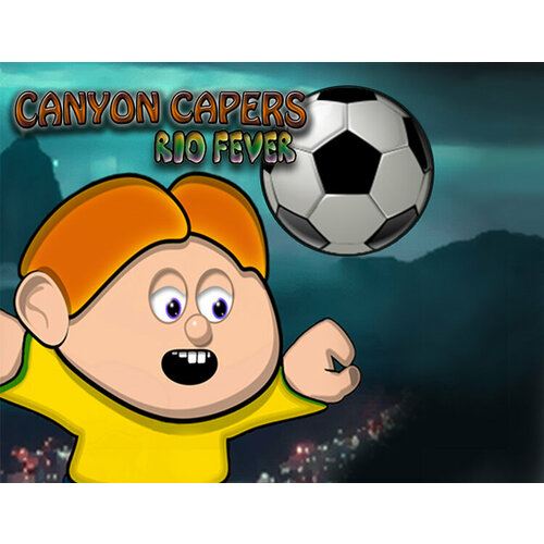 Canyon Capers : Rio Fever (KISS_2995)